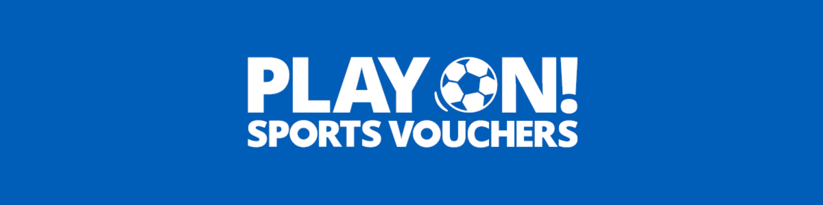 We accept Play On! Sports Vouchers